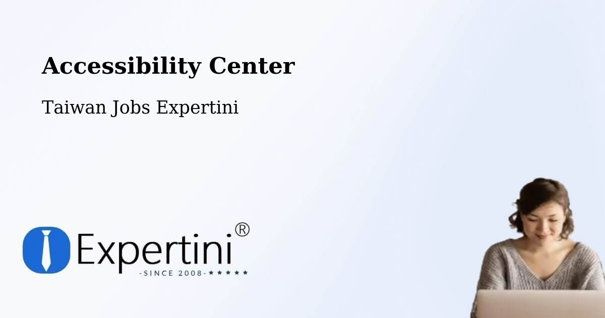 Accessibility Statement – Lienchiang - Taiwan Jobs Expertini