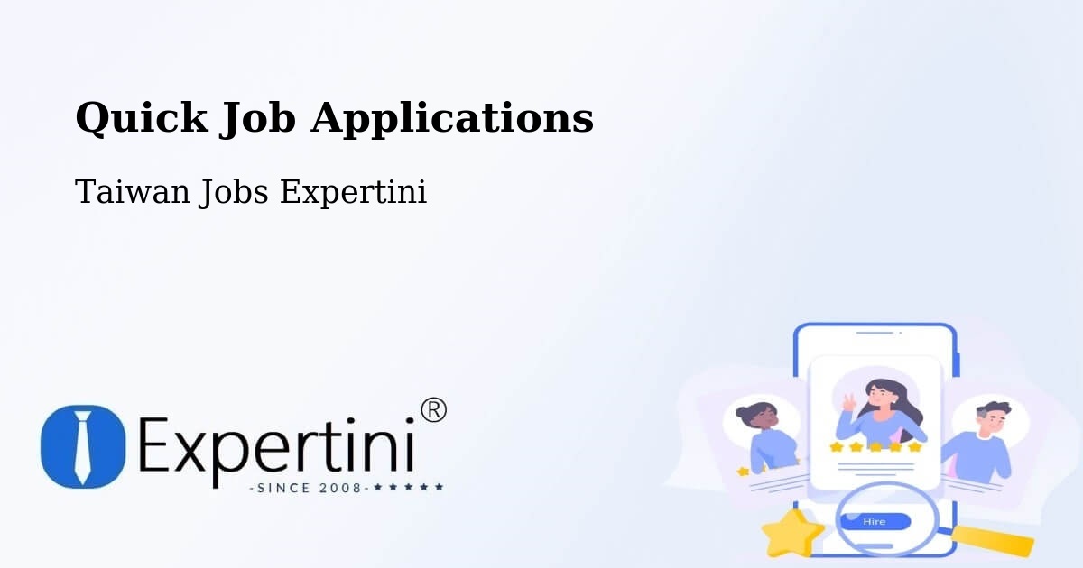 Quick Apply Feature – Lienchiang - Taiwan Jobs Expertini