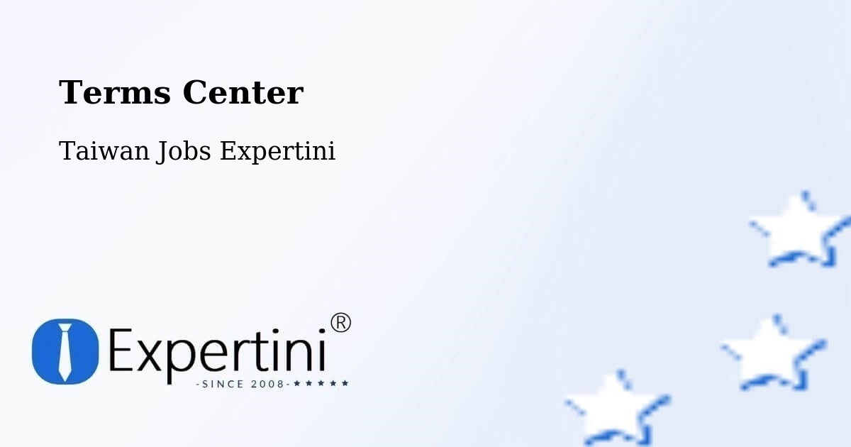 Terms of Service – Lienchiang - Taiwan Jobs Expertini